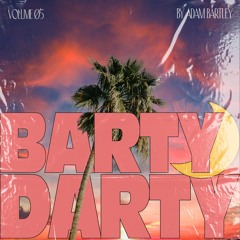 BARTYDARTY VOLUME 05