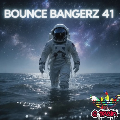 BOUNCE BANGERZ # 41