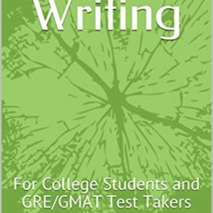 [ACCESS] EPUB 📄 Analytical Writing: For College Students and GRE/GMAT Test Takers by