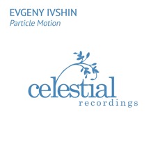 Particle Motion (Original Mix)