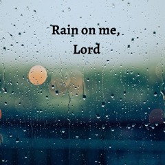 Rain On Me (with Rachel)