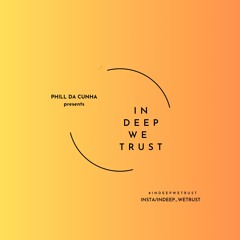 INDEEPWETRUST APRIL 2023 PHILL DA CUNHA