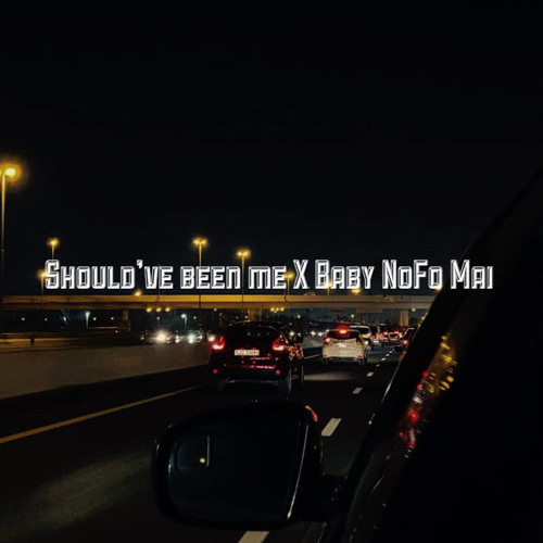 Should’ve Been Me (REMIX)