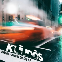 Kokode - Deep In The City
