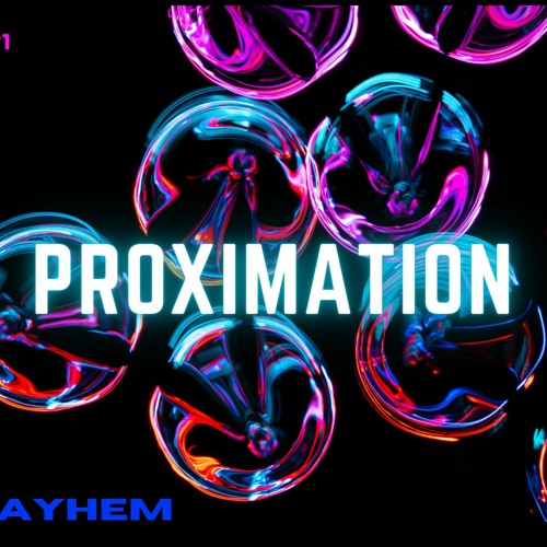 Proximation | 1.5 Hr Alternative R&B Mix