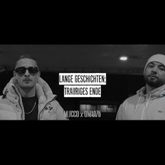 MUCCO x OMAR76 - LANGE GESCHICHTEN TRAURIGES ENDE