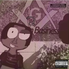 Kid Activistt 47 - Down 2 Bizness (Prod By Kid Activist)