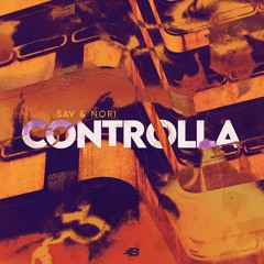 SAV & NORI.wav - CONTROLLA (FREE DOWNLOAD)