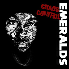 Emeralds 2: Chaos Control