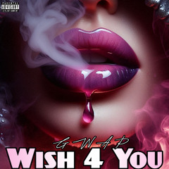 Gwap - Wish 4 You