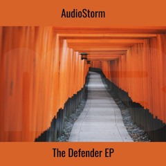 Audiostorm - Defender (Radio Edit)