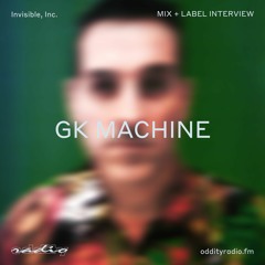 GK Machine - Oddity Influence Mix