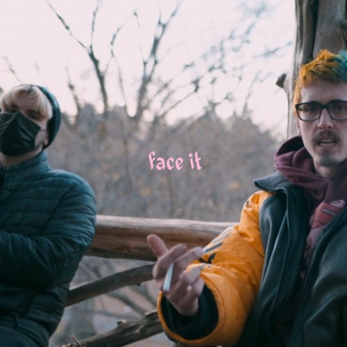 face it w/ yesterday (prod thislandis)