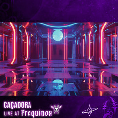 Caçadora : Frequinox 2025