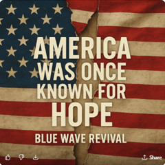 America Was Once Known for Hope