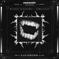 Stan Christ & Zeltak - Laughter [DA0022]