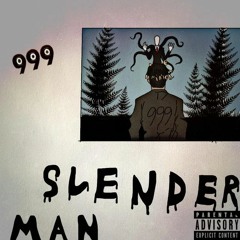 Slenderman (prod. Nick mira)