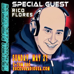 THE Nu Soul Radio Mix Show 111 | SPECIAL GUEST - RICO FLORES | MAY 21, 2023