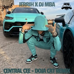 Central Cee - Dojacat (JERRIH X DJ MBA Remix)
