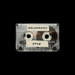 TMP014 ~ ST4N ~ Melomaniac