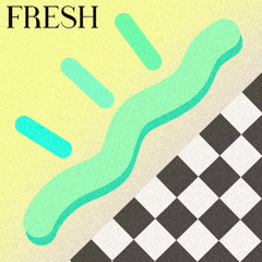 FRESH