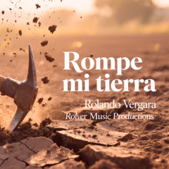 Rompe mi Tierra