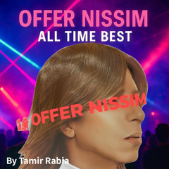 Offer Nissim – All Time Best