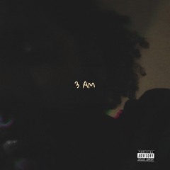 3 AM