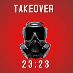 TAKEOVER - 23