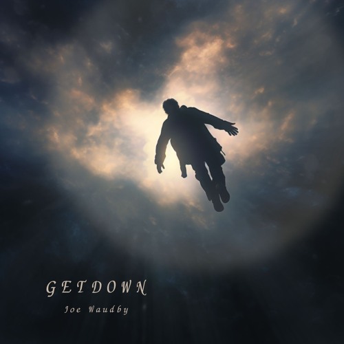 Joe Waudby - Get Down (Out Now)
