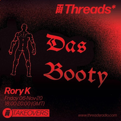 THREADS RADIO TAKEOVER: Rory K