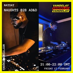 17|02|23 - NayDay w/ Naughts B2B AD&D