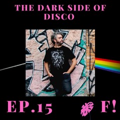 The Dark Side Of Disco EP.15 — Carza987