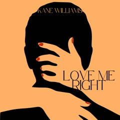 Love Me Right