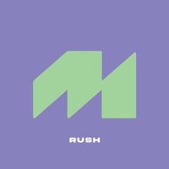 FREE DL: Mehlor - Rush
