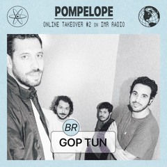 Gop Tun - Pompelope Online Takeover