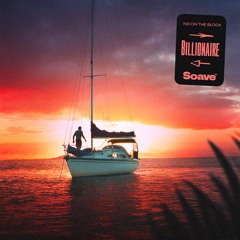 Kid On The Block - Billionaire
