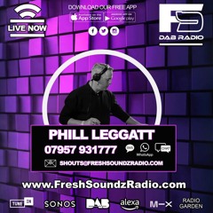 Phill Leggatt FS Radio DAB 15th May 25