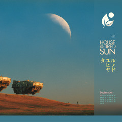 House of the Tired Sun
