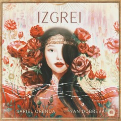Sariel Orenda, Yan Dobreva - SAMODIVI (ft. Konstantin Kuchev)