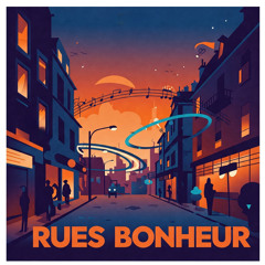 Rues Bonheur