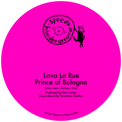 Lava La Rue - Prince of Bologna