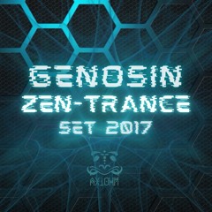 Genosin - Zen-Trance (Set2017)(AxiOhm Collective)(Icosahedron Music)