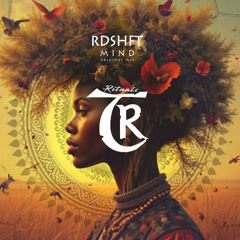 RDSHFT - Mind [Tibetania Rituals]