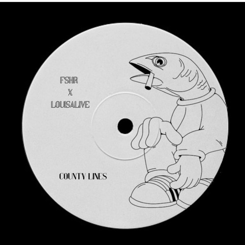 FSHR X LouisAlive  - County Lines (FREE DL)
