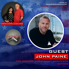 GunFreedomRadio EP431 What Every American Should Know with John Paine