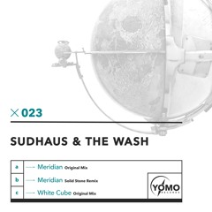 Sudhaus & The Wash - Meridian (Solid Stone Remix)