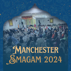 Dr Gurinder Singh - mere man jap jap jaganaathe - Manchester Smagam 2024 Fri Eve