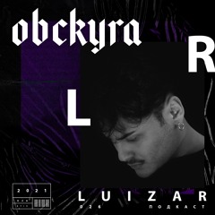 PODCAST 026 -  Luizar