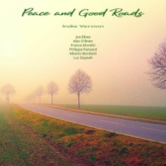 Peace and Good Roads